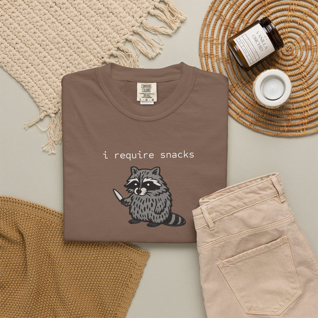 I Require Snacks Garment-Dyed T-shirt
