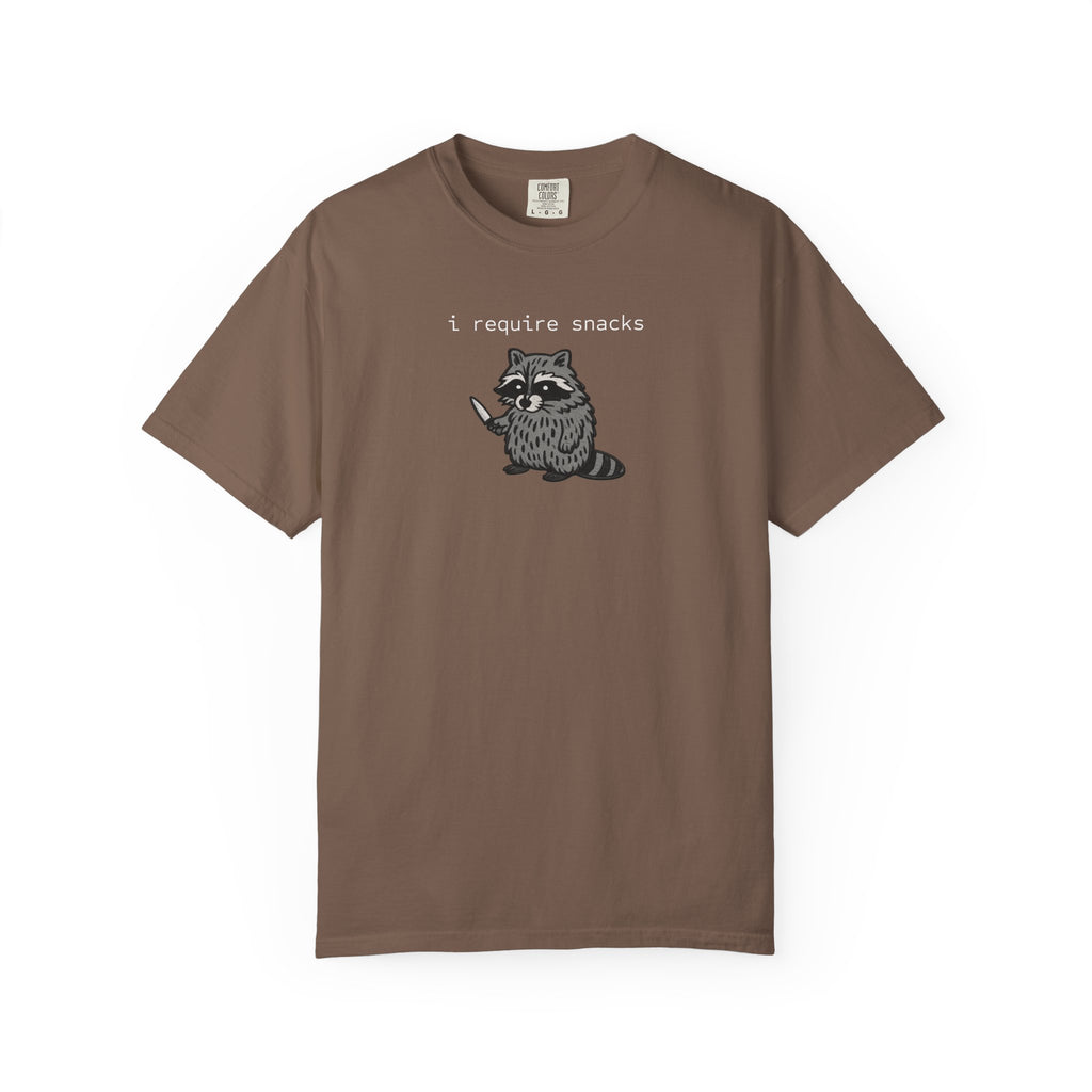 I Require Snacks Garment-Dyed T-shirt